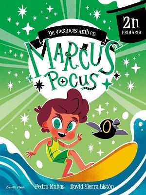 MARCUS POCUS. QUADERN DE VACANCES. 2N DE PRIMÀRIA | 9791387519704 | MAÑAS, PEDRO/SIERRA LISTÓN, DAVID | Llibreria Huch - Llibreria online de Berga 