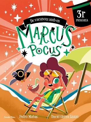 MARCUS POCUS. QUADERN DE VACANCES. 3R DE PRIMÀRIA | 9791387519711 | MAÑAS, PEDRO/SIERRA LISTÓN, DAVID | Llibreria Huch - Llibreria online de Berga 