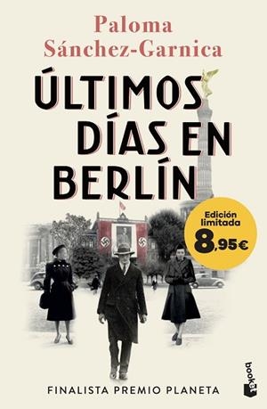 ÚLTIMOS DÍAS EN BERLÍN | 9788408303275 | SÁNCHEZ-GARNICA, PALOMA | Llibreria Huch - Llibreria online de Berga 