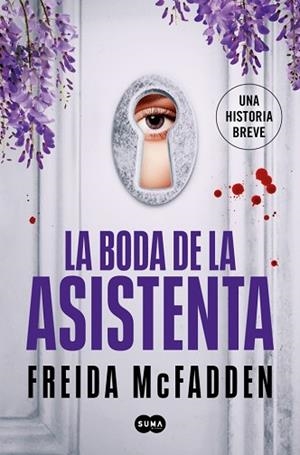BODA DE LA ASISTENTA (LA ASISTENTA) | 9788491299646 | MCFADDEN, FREIDA | Llibreria Huch - Llibreria online de Berga 