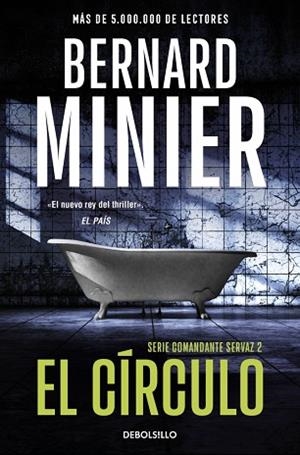 CÍRCULO (COMANDANTE SERVAZ 2) | 9788466379236 | MINIER, BERNARD | Llibreria Huch - Llibreria online de Berga 