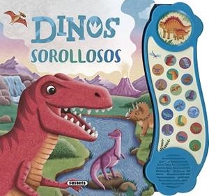 DINOS SOROLLOSOS | 9788411967549 | SUSAETA EDICIONES | Llibreria Huch - Llibreria online de Berga 