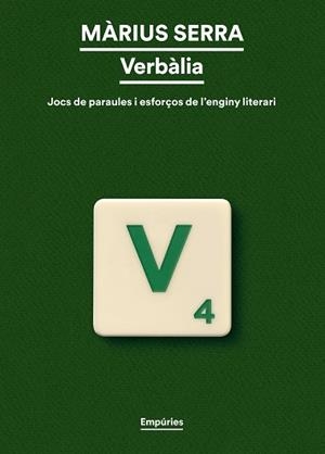 VERBÀLIA | 9788419729958 | SERRA, MÀRIUS | Llibreria Huch - Llibreria online de Berga 