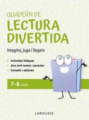 QUADERN DE LECTURA DIVERTIDA 7-8 ANYS | 9791387520106 | CIUDAD REAL NÚÑEZ, GINÉS/TORAL OLIVARES, ANTONIA | Llibreria Huch - Llibreria online de Berga 