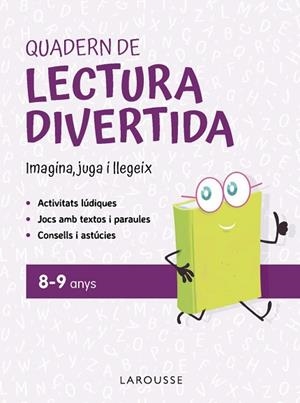 QUADERN DE LECTURA DIVERTIDA 8-9 ANYS | 9791387520120 | CIUDAD REAL NÚÑEZ, GINÉS/TORAL OLIVARES, ANTONIA | Llibreria Huch - Llibreria online de Berga 