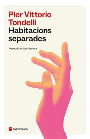 HABITACIONS SEPARADES | 9788410112940 | TONDELLI, PIER VITTORIO | Llibreria Huch - Llibreria online de Berga 