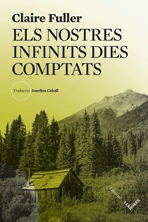 NOSTRES INFINITS DIES COMPTATS, ELS | 9788412901672 | FULLER, CLAIRE | Llibreria Huch - Llibreria online de Berga 