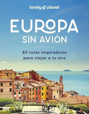 EUROPA SIN AVIÓN | 9788408292265 | AA. VV. | Llibreria Huch - Llibreria online de Berga 