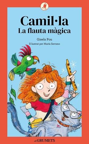 CAMIL·LA 1. LA FLAUTA MÀGICA | 9788424675615 | POU VALLS, GISELA | Llibreria Huch - Llibreria online de Berga 