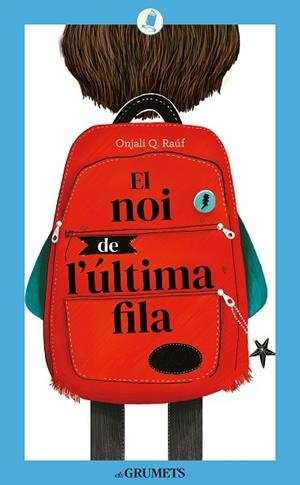 NOI DE L'ÚLTIMA FILA, EL | 9788424675844 | RAÚF, ONJALI Q | Llibreria Huch - Llibreria online de Berga 