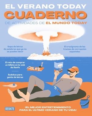 EL VERANO TODAY: CUADERNO DE ACTIVIDADES DE EL MUNDO TODAY | 9788410433847 | EL MUNDO TODAY | Llibreria Huch - Llibreria online de Berga 