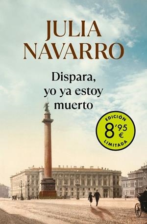 DISPARA YO YA ESTOY MUERTO (CAMPAÑA DE VERANO EDICIÓN LIMITADA) | 9788466357289 | NAVARRO, JULIA | Llibreria Huch - Llibreria online de Berga 