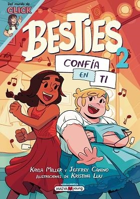 BESTIES 2: CONFÍA EN TI | 9788410260986 | MILLER, KAYLA/CANINO, JEFFREY/LUU, KRISTINA | Llibreria Huch - Llibreria online de Berga 