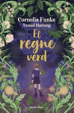 REGNE VERD, EL | 9791387519766 | FUNKE, CORNELIA | Llibreria Huch - Llibreria online de Berga 