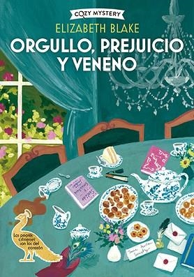 ORGULLO, PREJUICIO Y VENENO (COZY MYSTERY) | 9788410206694 | BLAKE, ELIZABETH | Llibreria Huch - Llibreria online de Berga 