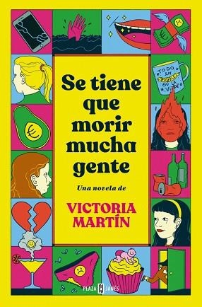 SE TIENE QUE MORIR MUCHA GENTE | 9788401037733 | MARTÍN, VICTORIA | Llibreria Huch - Llibreria online de Berga 