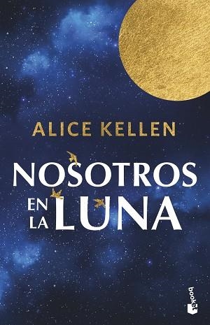 NOSOTROS EN LA LUNA | 9788408304883 | KELLEN, ALICE | Llibreria Huch - Llibreria online de Berga 