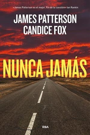 NUNCA JAMÁS | 9788411321785 | PATTERSON, JAMES/FOX, CANDICE | Llibreria Huch - Llibreria online de Berga 