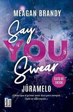 SAY YOU SWEAR (JÚRAMELO) | 9788427054165 | BRANDY, MEAGAN | Llibreria Huch - Llibreria online de Berga 