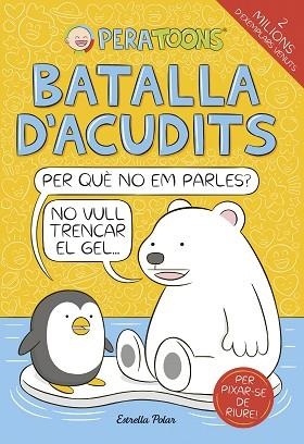 PERA TOONS 1. BATALLA D'ACUDITS | 9791387782061 | TOONS, PERA | Llibreria Huch - Llibreria online de Berga 