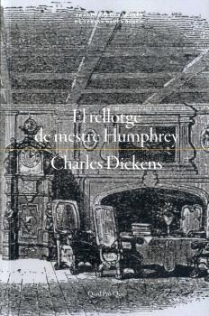 RELLOTGE DE MESTRE HUMPHREY, EL | 9788417410469 | DICKENS, CHARLES | Llibreria Huch - Llibreria online de Berga 