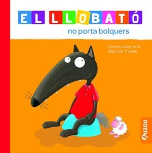 LLOBATÓ NO PORTA BOLQUERS, EL | 9791039527989 | LALLEMAND, ORIANNE | Llibreria Huch - Llibreria online de Berga 