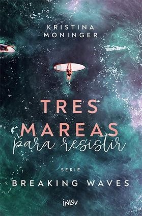 TRES MAREAS PARA RESISTIR | 9788410399105 | MONINGER, KRISTINA | Llibreria Huch - Llibreria online de Berga 