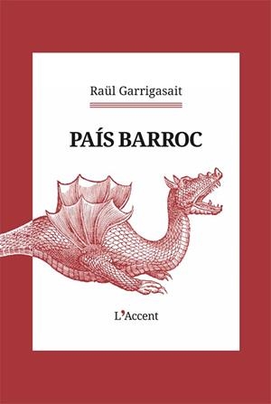 PAÍS BARROC | 9788418680571 | GARRIGASAIT, RAU¨L | Llibreria Huch - Llibreria online de Berga 