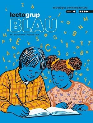 LECTOGRUP 2. BLAU | 9788441235878 | SABÉ, MONTSE; LÓPEZ, MARIA DOLORS | Llibreria Huch - Llibreria online de Berga 