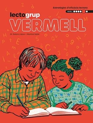 LECTOGRUP 5. VERMELL | 9788441235908 | SABÉ, MONTSE; LÓPEZ, MARIA DOLORS | Llibreria Huch - Llibreria online de Berga 