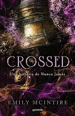 CROSSED (NUNCA JAMÁS 5) | 9788410396227 | MCINTIRE, EMILY | Llibreria Huch - Llibreria online de Berga 