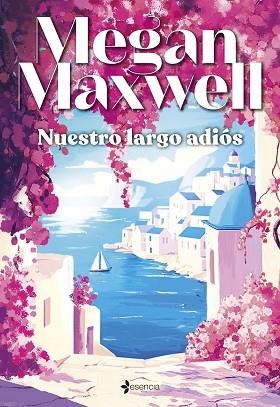 NUESTRO LARGO ADIÓS | 9788408305835 | MAXWELL, MEGAN | Llibreria Huch - Llibreria online de Berga 