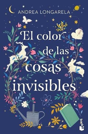 COLOR DE LAS COSAS INVISIBLES, EL | 9788408305996 | LONGARELA, ANDREA | Llibreria Huch - Llibreria online de Berga 