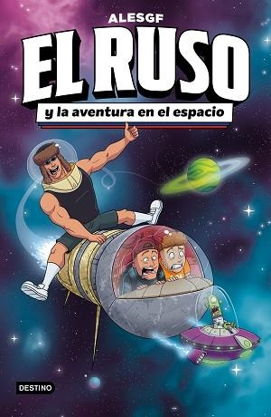 RUSO Y LA AVENTURA EN EL ESPACIO, EL | 9788408306160 | ALESGF | Llibreria Huch - Llibreria online de Berga 