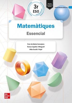 MATEMÀTIQUES 3R ESO. ESSENCIAL | 9788448646042 | ARRÉBOLA, F.; CAPELLA, T.; ESCOLÀ, A. | Llibreria Huch - Llibreria online de Berga 