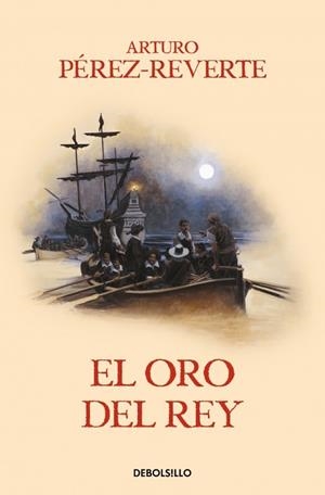 ORO DEL REY, EL (LAS AVENTURAS DEL CAPITÁN ALATRISTE 4) | 9788466329170 | PÉREZ-REVERTE, ARTURO | Llibreria Huch - Llibreria online de Berga 