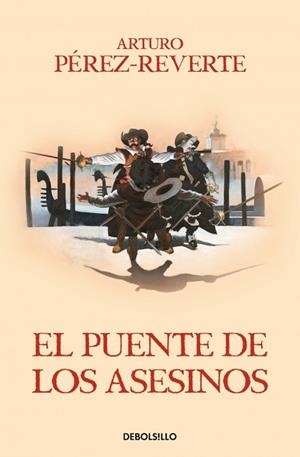 PUENTE DE LOS ASESINOS, EL (LAS AVENTURAS DEL CAPITÁN ALATRISTE 7) | 9788466329200 | PÉREZ-REVERTE, ARTURO | Llibreria Huch - Llibreria online de Berga 