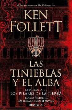 TINIEBLAS Y EL ALBA, LAS (LA PRECUELA DE LOS PILARES DE LA TIERRA) | 9788466373098 | FOLLETT, KEN | Llibreria Huch - Llibreria online de Berga 