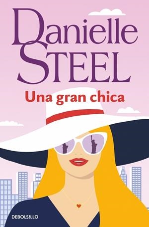 GRAN CHICA, UNA | 9788490624494 | STEEL, DANIELLE | Llibreria Huch - Llibreria online de Berga 