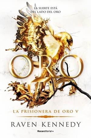ORO (LA PRISIONERA DE ORO 5) | 9788410442924 | KENNEDY, RAVEN | Llibreria Huch - Llibreria online de Berga 