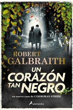 CORAZÓN TAN NEGRO, UN | 9788419346094 | GALBRAITH, ROBERT | Llibreria Huch - Llibreria online de Berga 