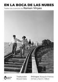 EN LA BOCA DE LAS NUBES | 9786280171005 | VINYES, RAMON | Llibreria Huch - Llibreria online de Berga 