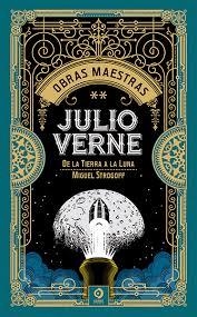 JULIO VERNE VOL.II. DE LA TIERRA A LA LUNA / MIGUEL STROGOFF | 9788497945639 | VERNE, JULIO | Llibreria Huch - Llibreria online de Berga 