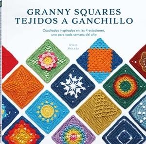 GRANNY SQUARES TEJIDOS A GANCHILLO | 9789464990805 | MOLETA, KYLIE | Llibreria Huch - Llibreria online de Berga 