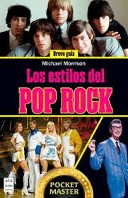 ESTILOS DEL POP ROCK, LOS | 9788410459151 | MORRISON, MICHAEL | Llibreria Huch - Llibreria online de Berga 