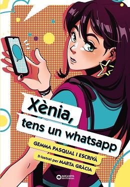 XÈNIA TENS UN WHATSAPP | 9788448963491 | PASQUAL I ESCRIVÀ, GEMMA | Llibreria Huch - Llibreria online de Berga 