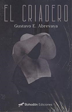 CRIADERO, EL | 9788418633164 | EDUARDO ABREVAYA, GUSTAVO | Llibreria Huch - Llibreria online de Berga 