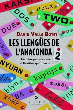 LLENGÜES DE L'ANACONDA 2, LES | 9788419474940 | VALLS BOTET, DAVID | Llibreria Huch - Llibreria online de Berga 