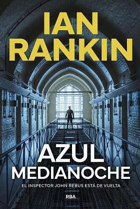 AZUL MEDIANOCHE | 9788411326650 | RANKIN, IAN | Llibreria Huch - Llibreria online de Berga 