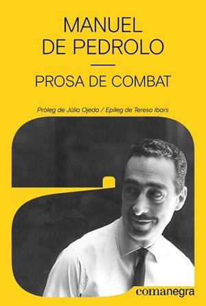 PROSA DE COMBAT | 9788410161795 | DE PEDROLO, MANUEL | Llibreria Huch - Llibreria online de Berga 